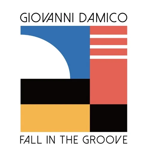 GIOVANNI DAMICO / ジョヴァンニ・ダミコ / FALL IN THE GROOVE (7")