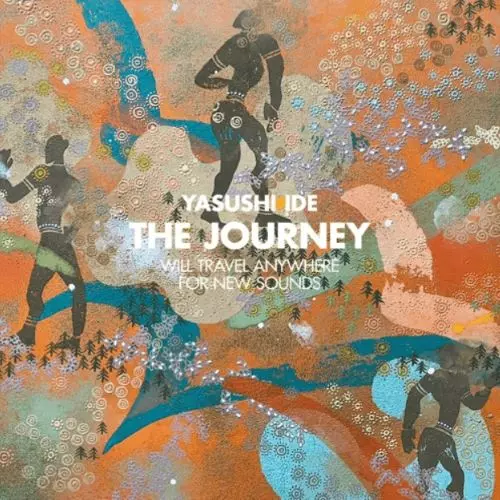 井出靖、THE JOURNEYがLPレコードでリリース