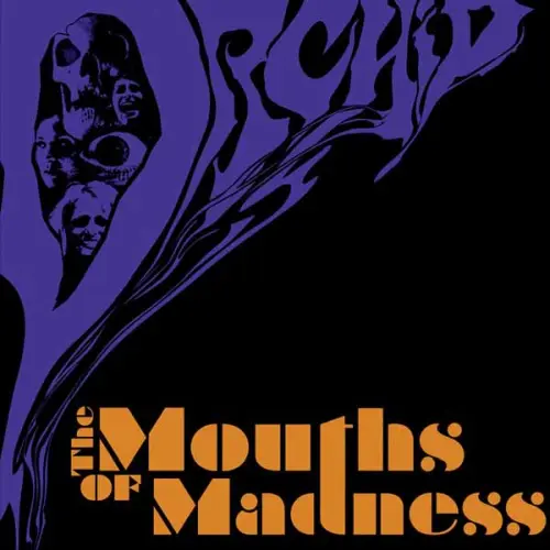THE MOUTHS OF MADNESS/ORCHID (DOOM)/USサンフランシスコ出身の