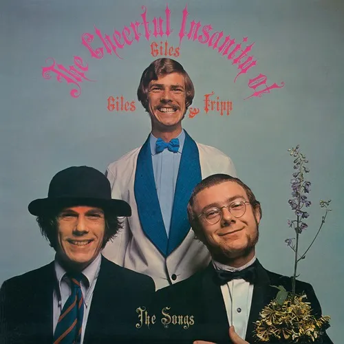 GILES GILES AND FRIPP / ジャイルス、ジャイルス・アンド・フリップ / ジャイルズ、ジャイルズ&フリップ(ザ・ソングス)2025リマスター IN SHM-CD