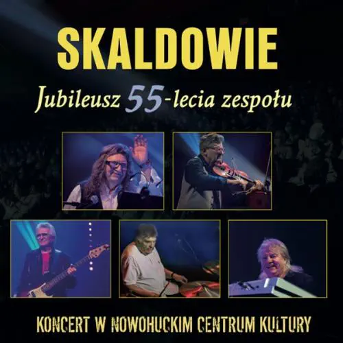 SKALDOWIE / JUBILEUSZ 55-LECIA ZESPOLU (2DVD)