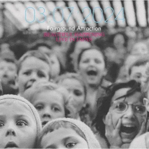 FAIRGROUND ATTRACTION / フェアーグラウンド・アトラクション