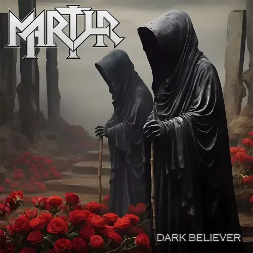 MARTYR / マーティアー / DARK BELIEVER