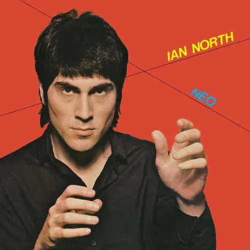 IAN NORTH / イアン・ノース / NEO