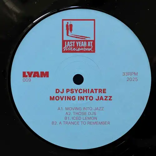 DJ PSYCHIATRE / MOVING INTO JAZZ