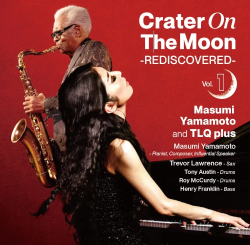 Masumi Yamamoto and TLQ plus / Crater On The Moon -REDISCOVERED- Vol 1 / クレーター オン ザ ムーン リディスカバード   ボリューム ワン
