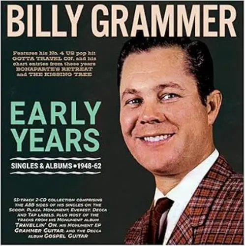 BILLY GRAMMER / SINGLES & ALBUMS 1948 - 62