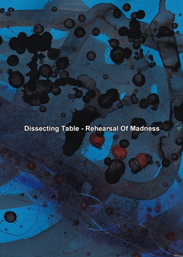 ディセクティング・テーブル / Rehearsal Of Madness 3rd Edition(CD-R)
