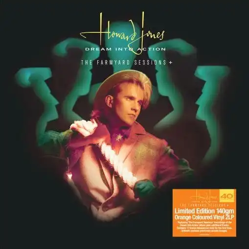 HOWARD JONES / ハワード・ジョーンズ / DREAM INTO ACTION - THE FARMYARD SESSIONS - LIMITED EDITION