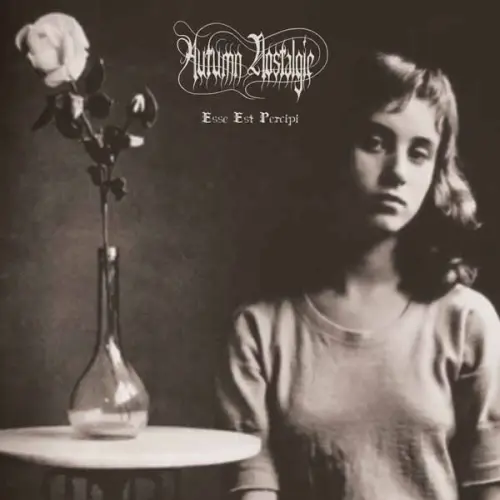 AUTUMN NOSTALGIE / オータム・ノスタルジー / ESSE EST PERCIPI