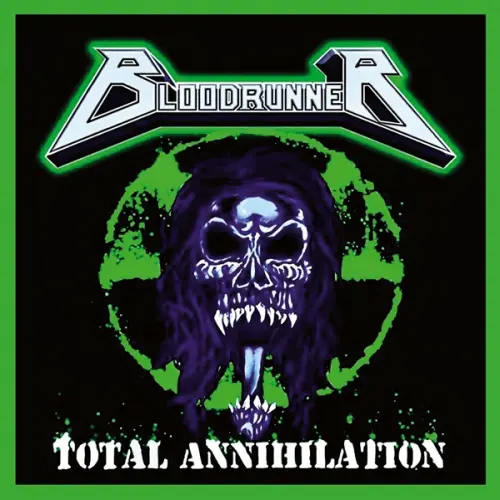 TOTAL ANNIHILATION/BLOODRUNNER/USイリノイ州のスラッシュ