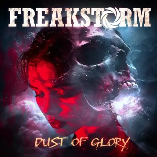FREAKSTORM(HARD ROCK) / フリークストーム / DUST OF GLORY