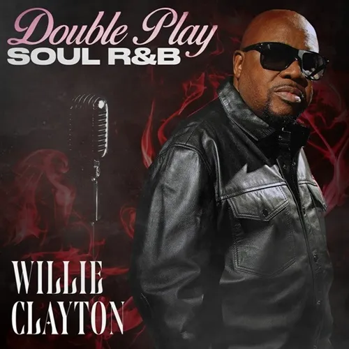 WILLIE CLAYTON / ウィリー・クレイトン / DOUBLE PLAY SOUL AND R&B(CD-R)