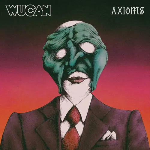 WUCAN / ウーカン / AXIOMS