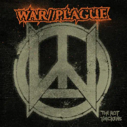 WAR//PLAGUE / THE ROT THICKENS (LP)