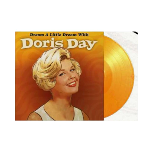 DORIS DAY / ドリス・デイ / Dream a Little Dream with(LP/180G/YELLOW & ORANGE MIXED VINYL)