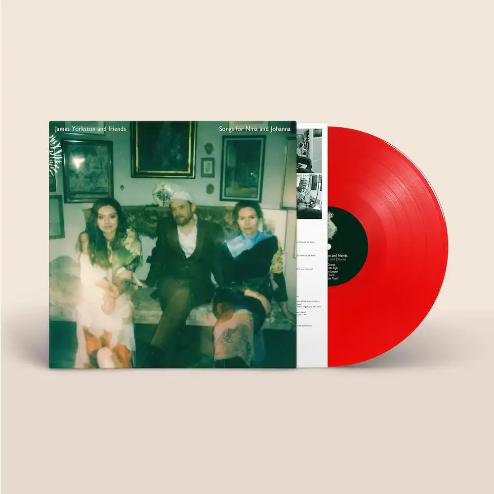JAMES YORKSTON & FRIENDS / SONGS FOR NINA AND JOHANNA(INDIE EXCLUSIVE)