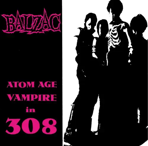BALZAC / ATOM AGE VAMPIRE IN 308 (7"2025 Reissue)