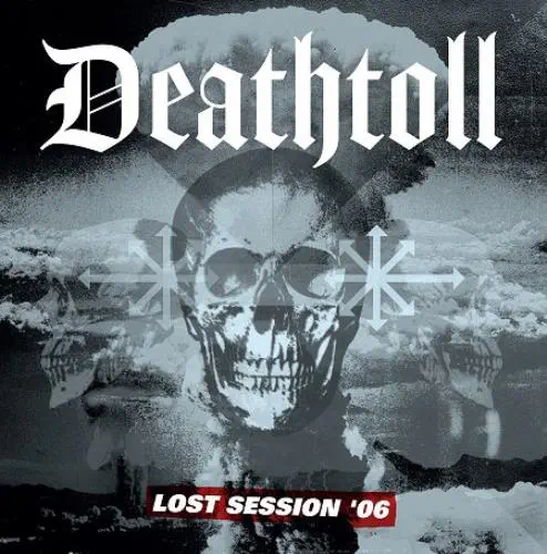 DEATHTOLL / DEATHTOLL  / LOST SESSION '06 (LP/BLACK VINYL)