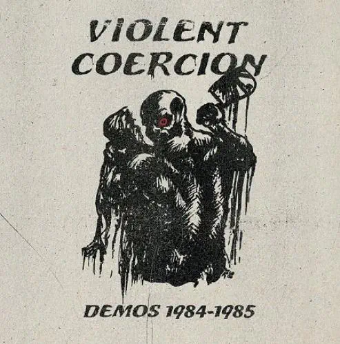 VIOLENT COERCION / DEMOS 1984-1985 (LP/BLACK VINYL)
