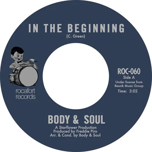 BODY & SOUL / IN THE BEGINNING / STONE SOUL PICNIC (7")