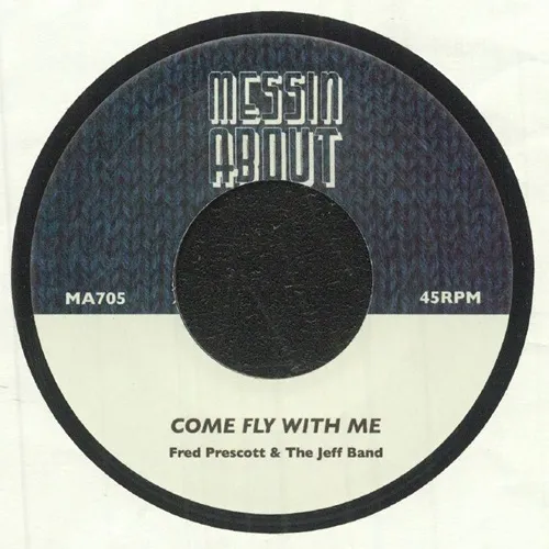JOUBERT SINGERS / FRED PRESCOTT & THE JEFF BAND / STAND ON THE WORD / COME FLY WITH ME (7")