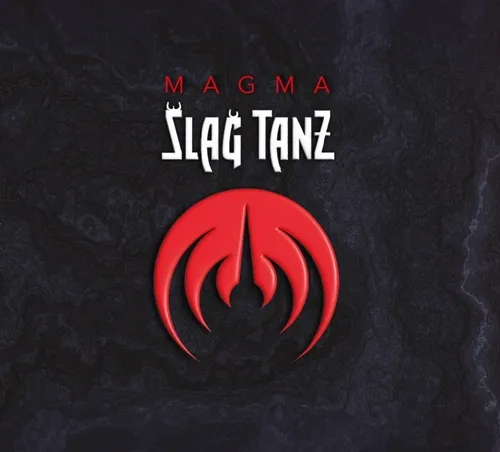 MAGMA (PROG: FRA) / マグマ / SLAG TANZ - 2024 REMASTER