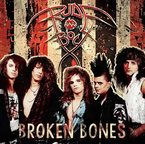 RUDEBOY(from US) / BROKEN BONES