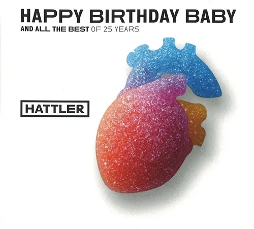 HATTLER / HAPPY BIRTHDAY BABY