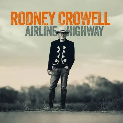 RODNEY CROWELL / ロドニー・クロウェル / AIRLINE HIGHWAY (CD/AUTOGRAPHED)