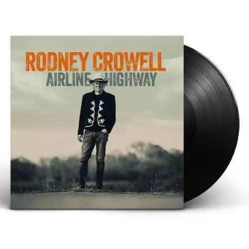 RODNEY CROWELL / ロドニー・クロウェル / AIRLINE HIGHWAY (LP)