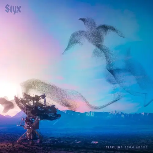 STYX / スティクス / CIRCLING FROM ABOVE (VINYL)
