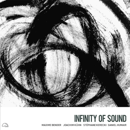 MAXIME BENDER / マキシム・ベンダー / Infinity Of Sound