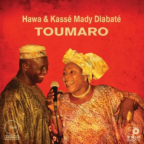 HAWA & KASSE MADY DIABATE / TOUMARO