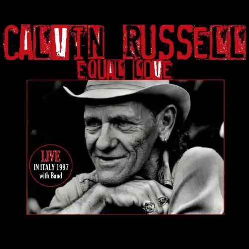 CALVIN RUSSELL / EQUAL LOVE (CD)