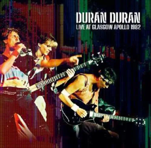 DURAN DURAN / デュラン・デュラン / ライヴ・アット・グラスゴー・アポロ 1982