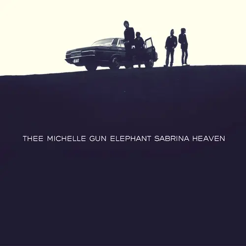 thee michelle gun elephant / ザ・ミッシェルガン・エレファント / SABRINA HEAVEN(LP)