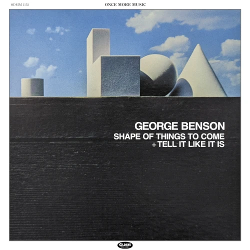 GEORGE BENSON / ジョージ・ベンソン / シェイプス・オブ・シングス・トゥ・カム+テル・イット・ライク・イット・イズ