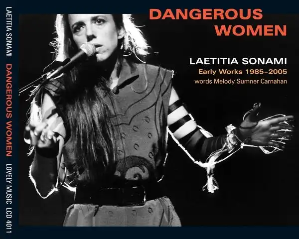 LAETITIA SONAMI / DANGEROUS WOMEN: EARLY WORKS 1985-2005 [2CD]