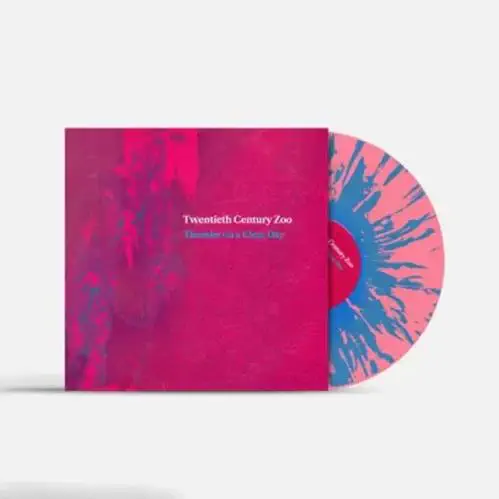 TWENTIETH CENTURY ZOO / トゥエンティース・センチュリー・ズー / THUNDER ON A CLEAR DAY (PINK/SKY BLUE SPLATTER VINYL)
