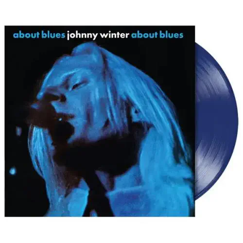 JOHNNY WINTER / ジョニー・ウィンター / ABOUT BLUES (BLUE VINYL)
