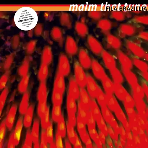 FILA BRAZILLIA / フィラ・ブラジリア / MAIM THAT TUNE (2LP,30TH ANNIVERSARY RE, 2025 RM)