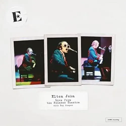 ELTON JOHN / エルトン・ジョン / LIVE FROM THE RAINBOW THEATRE WITH RAY COOPER