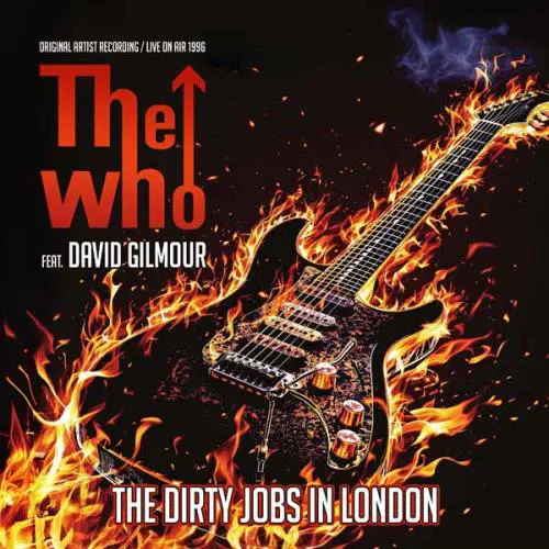 THE WHO / ザ・フー / THE DIRTY JOBS IN LONDON / LIVE ON AIR 1996 (CD)