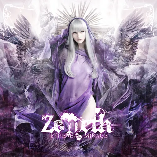 Zemeth / ゼメス / ETHEREAL MIRAGE / エセリアル・ミラージュ