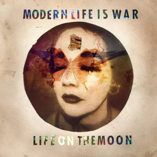 MODERN LIFE IS WAR / モダン・ライフ・イズ・ウォー / LIFE ON THE MOON