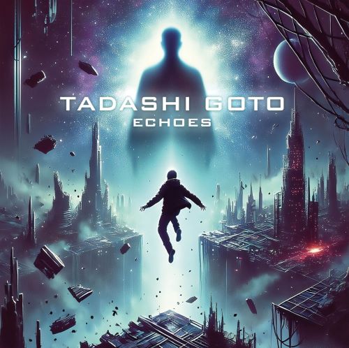 ECHOES / エコーズ/TADASHI GOTO/後藤 忠司/技巧派キーボード奏者