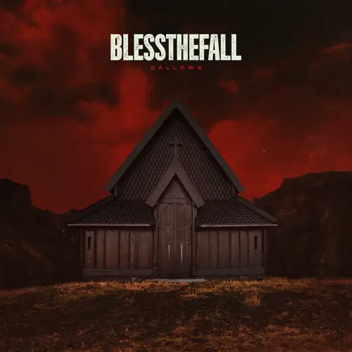 BLESSTHEFALL / ブレスザフォール / GALLOWS