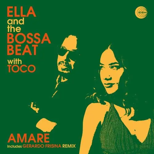 ELLA & THE BOSSA BEAT / エッラ & ザ・ボッサビート / AMARE (FEAT. TOCO)