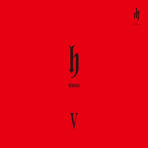 dj honda / DJホンダ / hV